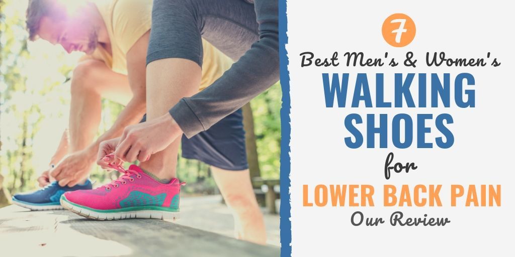Best Walking Shoes For Lower Back Pain 2022